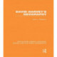 David Harvey's Geography (RLE Social & Cultural Geography)