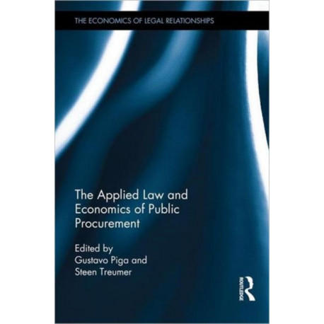 The Applied Law and Economics of Public Procurement