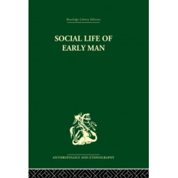 Social Life of Early Man