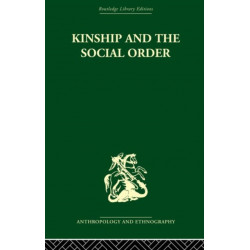Kinship and the Social Order.: The Legacy of Lewis Henry Morgan