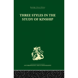 Three Styles in the Study of Kinship