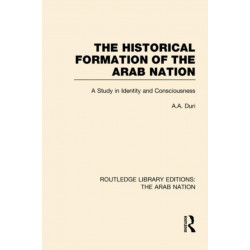Routledge Library Editions: The Arab Nation