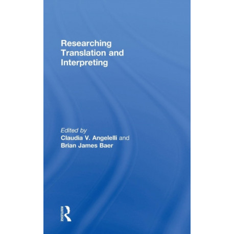 Researching Translation and Interpreting
