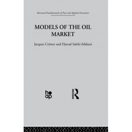 Models of the Oil Market
