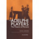 The Adelphi Players: The Theatre of Persons