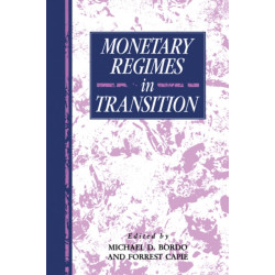 Monetary Regimes in Transition