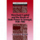 Merchant Capital and the Roots of State Power in Senegal: 1930–1985