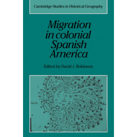 Migration in Colonial Spanish America