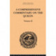 A Comprehensive Commentary on the Quran: Comprising Sale's Translation and Preliminary Discourse: Volume II