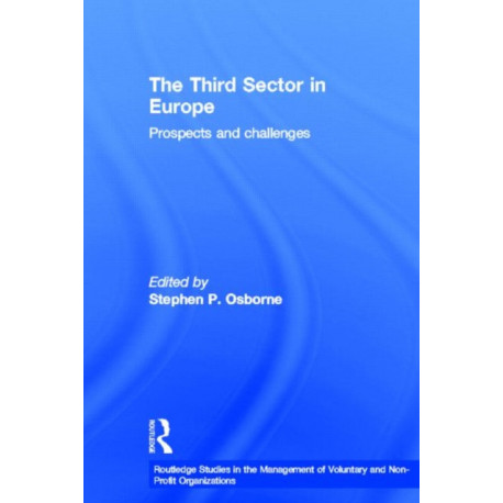 The Third Sector in Europe: Prospects and Challenges