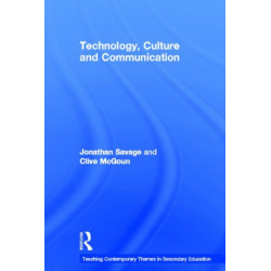 Teaching Contemporary Themes in Secondary Education: Technology, Culture and Communication