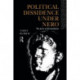 Political Dissidence Under Nero: The Price of Dissimulation