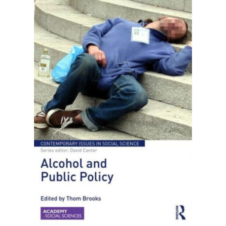 Alcohol and Public Policy