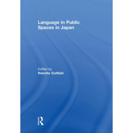 Language in Public Spaces in Japan