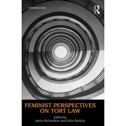 Feminist Perspectives on Tort Law