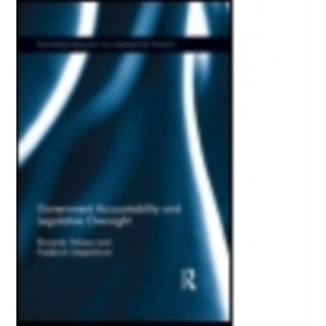 Government Accountability and Legislative Oversight