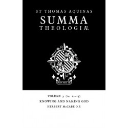 Summa Theologiae: Volume 3, Knowing and Naming God: 1a. 12-13