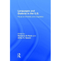 Languages and Dialects in the U.S.: Focus on Diversity and Linguistics