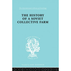 The History of a Soviet Collective Farm