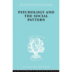 Psychology and the Social Pattern