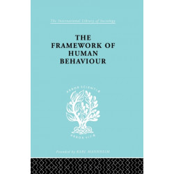 The Framework of Human Behaviour