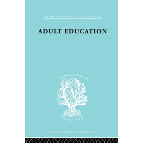 Adult Education: A Comparative Study