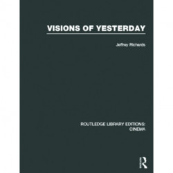 Visions of Yesterday
