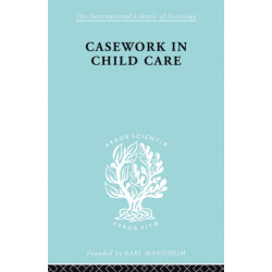 Casework in Childcare