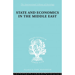 State and Economics in the Middle East: With Special Refernce to Conditions in Western Asia & India