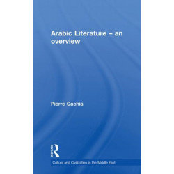 Arabic Literature: An Overview