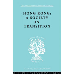 Hong Kong: A Society in Transition