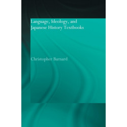 Language, Ideology and Japanese History Textbooks