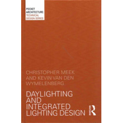 Daylighting and Integrated Lighting Design
