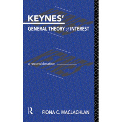 Keynes' General Theory of Interest: A Reconsideration
