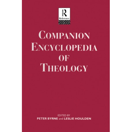 Companion Encyclopedia of Theology