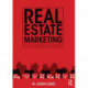 Real Estate Marketing: Strategy, Personal Selling, Negotiation, Management, and Ethics