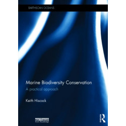 Marine Biodiversity Conservation: A Practical Approach