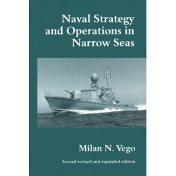 Naval Strategy and Operations in Narrow Seas