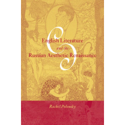 English Literature and the Russian Aesthetic Renaissance