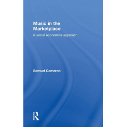 Music in the Marketplace: A social economics approach