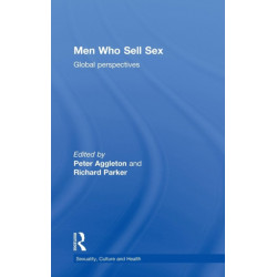 Men Who Sell Sex: Global Perspectives