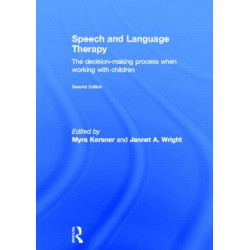 Speech and Language Therapy: The decision-making process when working with children