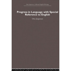 Progress in Language, with special reference to English