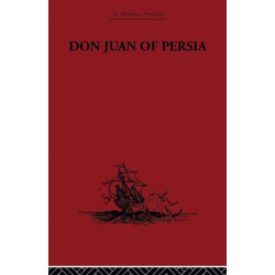 Don Juan of Persia: A Shi'ah Catholic 1560-1604