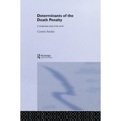 Determinants of the Death Penalty: A Comparative Study of the World
