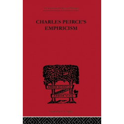 Charles Peirce's Empiricism