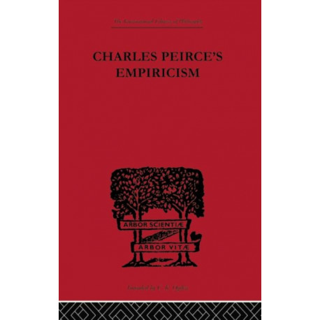 Charles Peirce's Empiricism