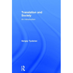 Translation and Society: An Introduction