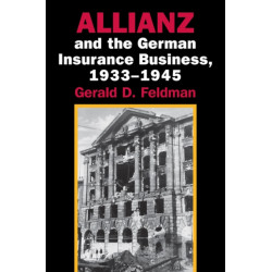 Allianz and the German Insurance Business, 1933–1945