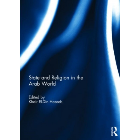 State and Religion in the Arab World